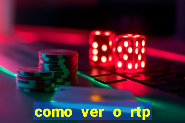 como ver o rtp dos slots